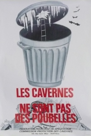 Affiche FFS "Les cavernes ne sont pas des poubelles"